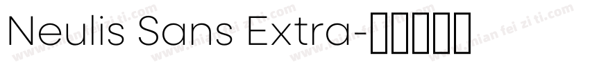 Neulis Sans Extra字体转换